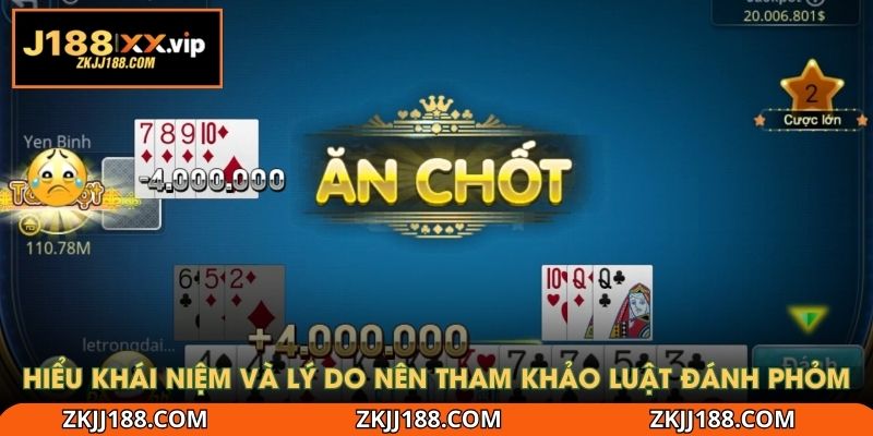 Hiểu khái niệm và lý do nên tham khảo luật đánh phỏm