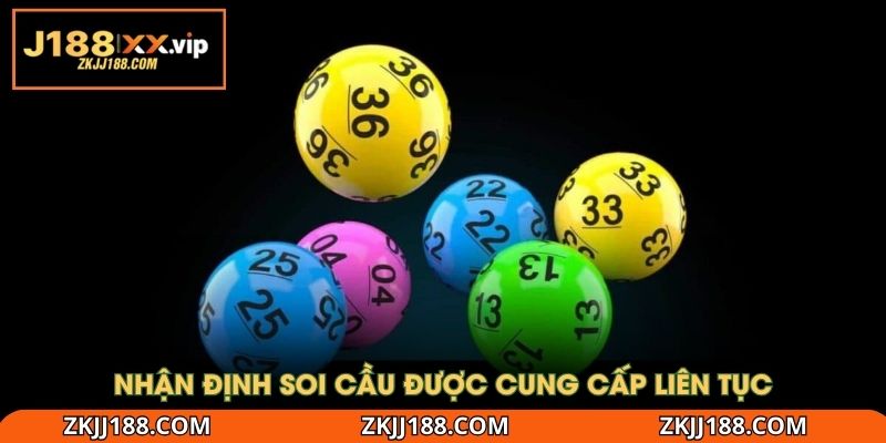 Nhận định soi cầu được cung cấp liên tục