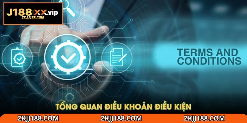 Tổng quan điều khoản điều kiện
