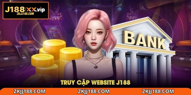 Truy cập website J188